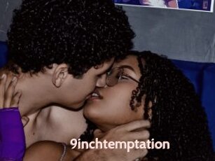 9inchtemptation