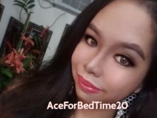 AceForBedTime20