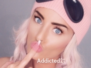 Addicted21