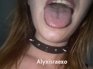 Alyxisraexo