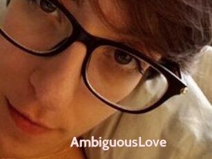 AmbiguousLove