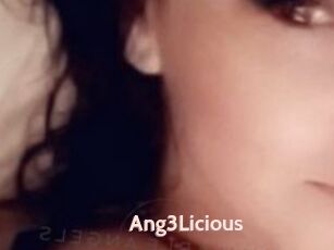 Ang3Licious