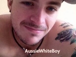 AussieWhiteBoy