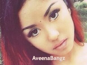 AveenaBangz