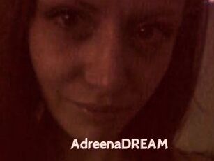 AdreenaDREAM