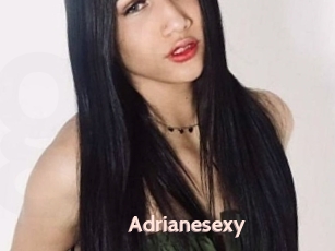 Adrianesexy