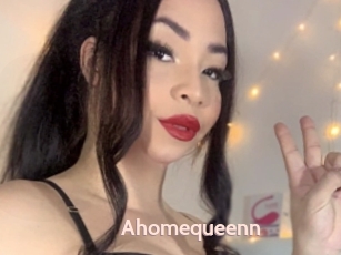 Ahomequeenn