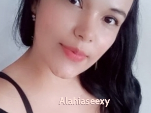 Alahiaseexy