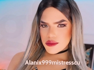 Alanix999mistresscu