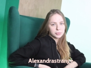 Alexandrastrange