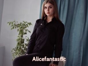 Alicefantastic