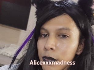 Alicexxxmadness