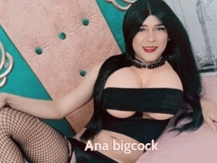 Ana_bigcock