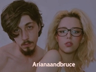 Arianaandbruce