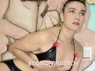 BLONDNINEINCH