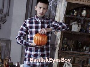 BasiliskEyesBoy