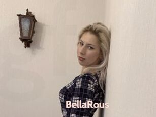 BellaRous