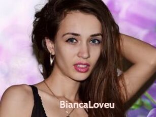BiancaLoveu