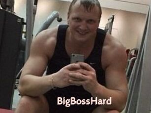 BigBossHard