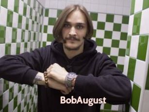 BobAugust