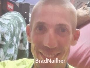 BradNailher