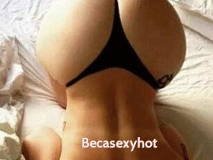 Becasexyhot