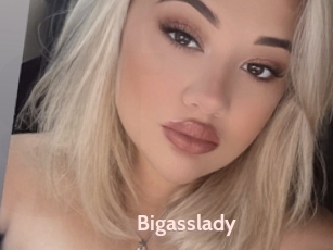 Bigasslady