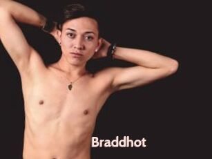 Braddhot