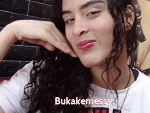 Bukakemessy