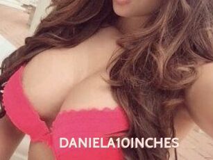 DANIELA10INCHES