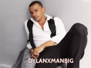 DYLANXMANBIG