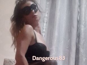 Dangerous83