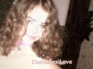 DashaSexiLove