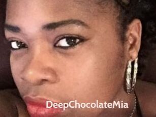 DeepChocolateMia