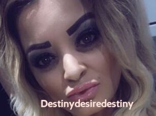 Destinydesiredestiny