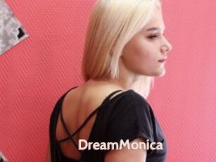 DreamMonica