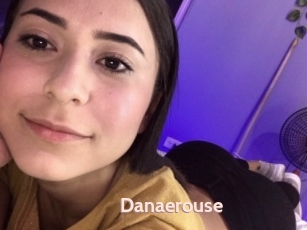 Danaerouse