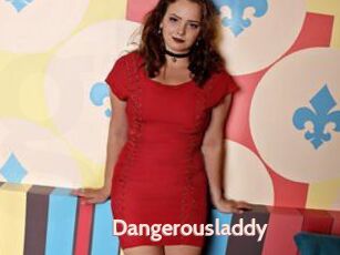 Dangerousladdy