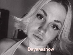 Dayanashow