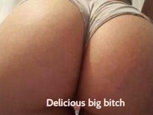 Delicious_big_bitch