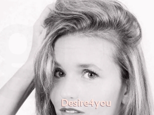 Desire4you