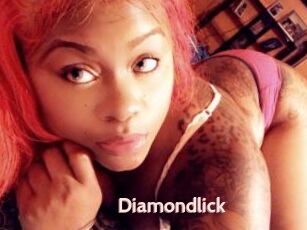 Diamondlick