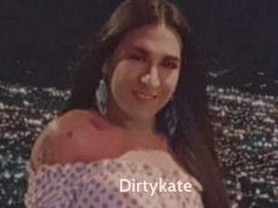 Dirtykate