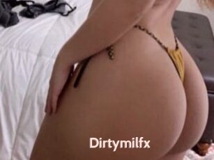 Dirtymilfx