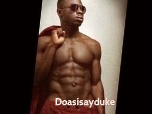 Doasisayduke