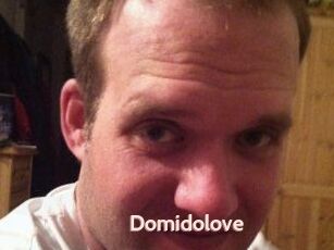 Domidolove