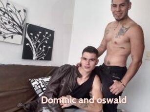 Dominic_and_oswald