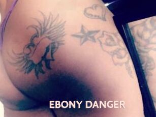 EBONY_DANGER