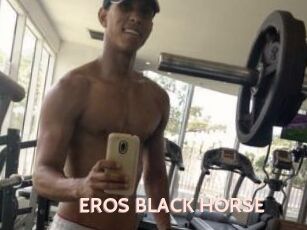 EROS_BLACK_HORSE