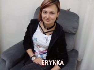 ERYKKA